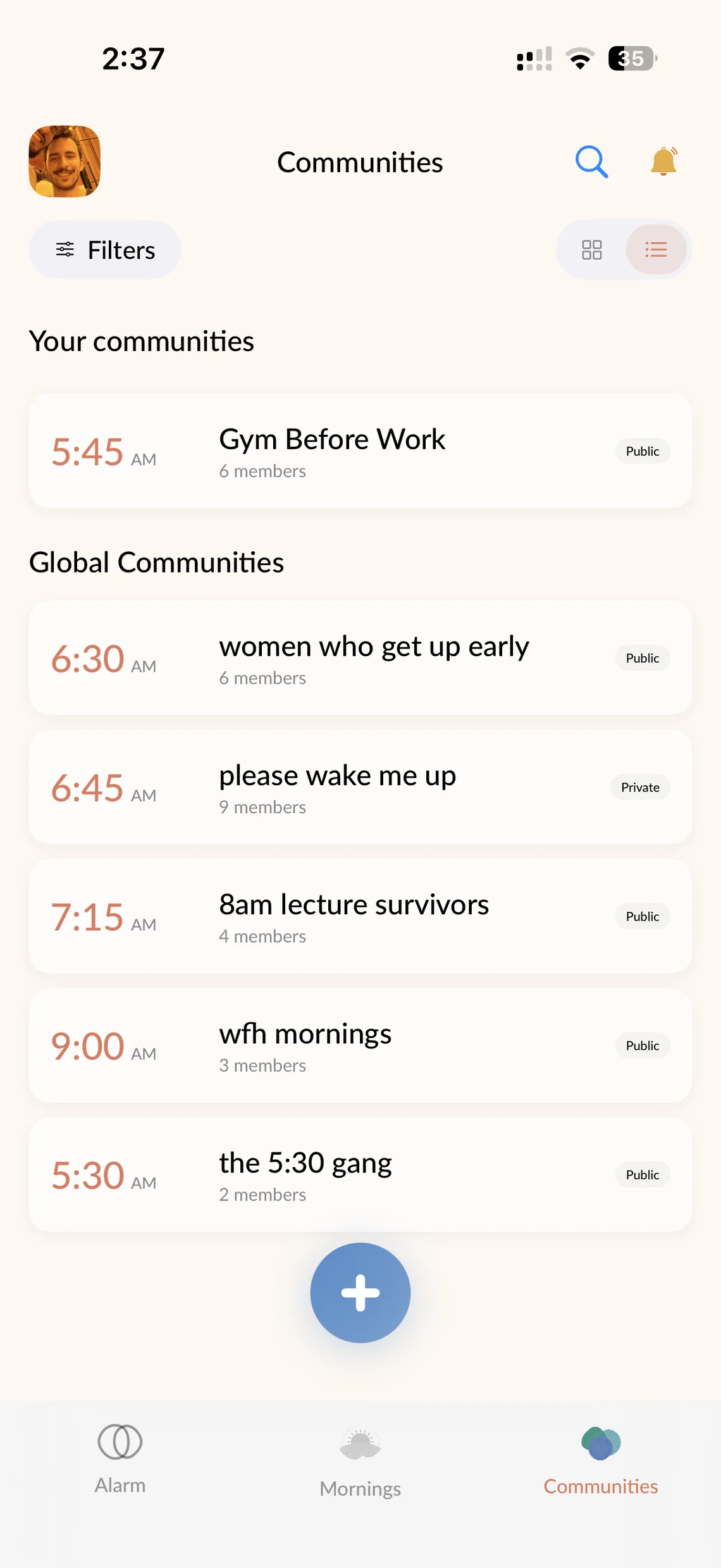 Alarm communities you can join, each with its own wake-up time