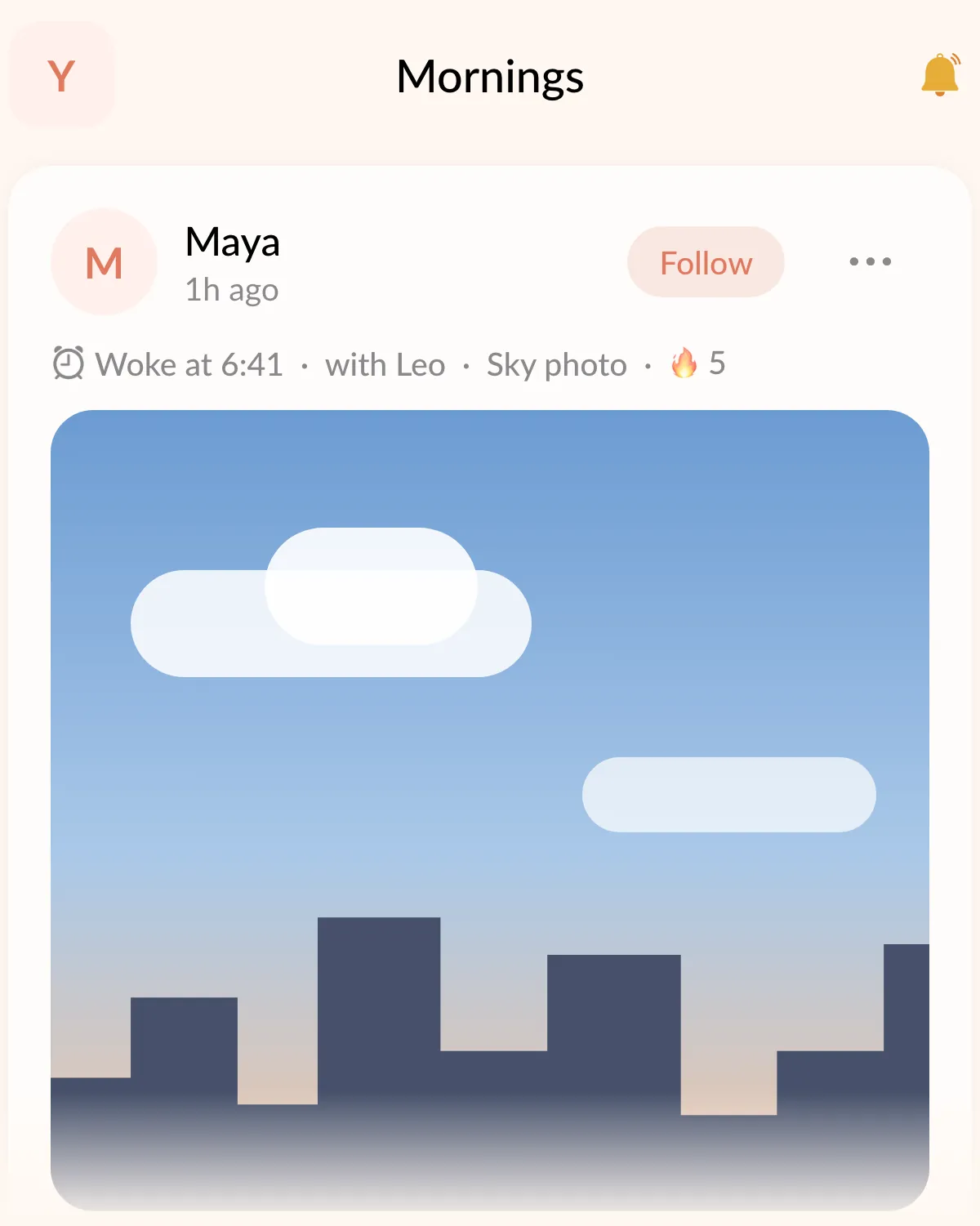 The Mornings feed with Maya's post: Woke at 6:41, with Leo, Sky photo, a 5-day streak, and her photo of the sky.