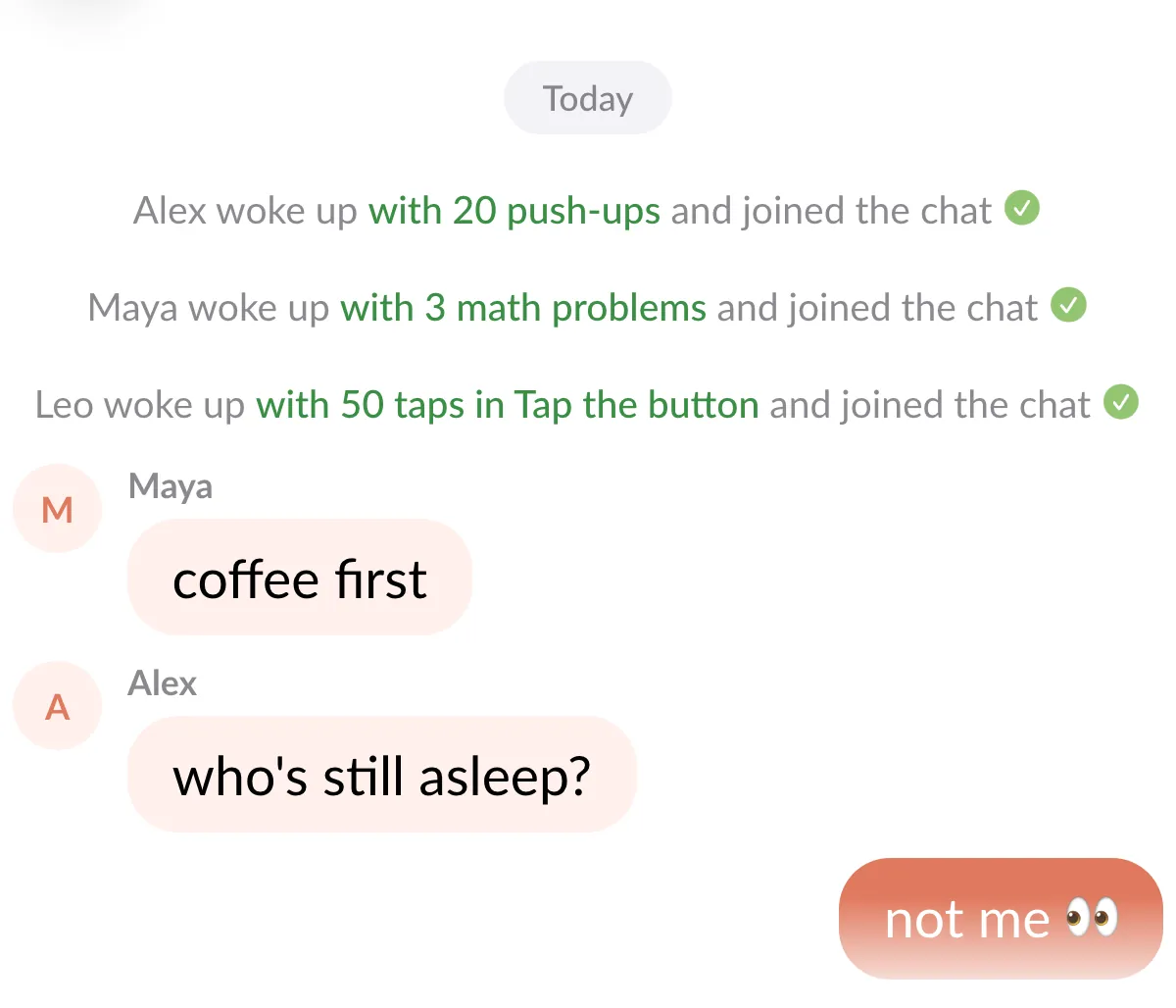 A community chat: lines such as Alex woke up with 20 push-ups and joined the chat, Maya with 3 math problems and Leo with 50 taps in Tap the button, then the first messages.