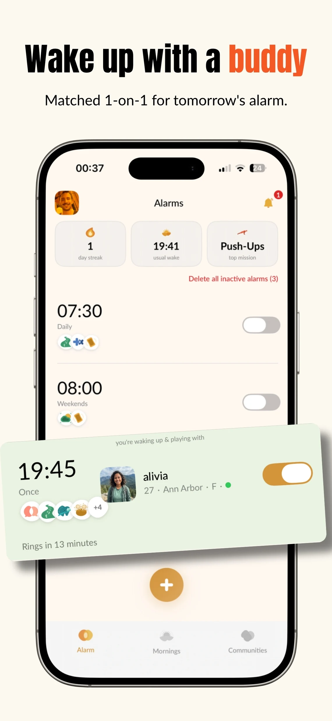 Wake up with a buddy — matched 1-on-1 for tomorrow's alarm